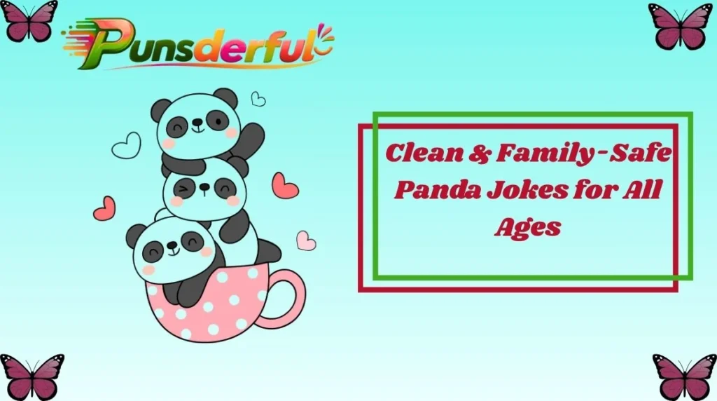 Clean & Family-Safe Panda Jokes for All Ages