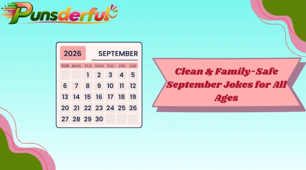 Clean & Family-Safe September Jokes for All Ages
