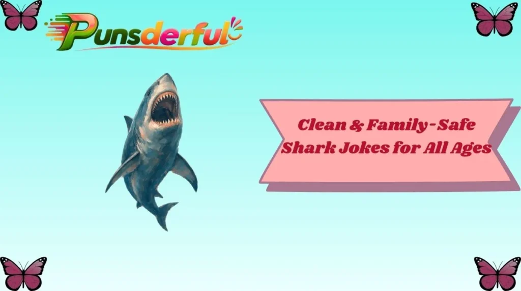 Clean & Family-Safe Shark Jokes for All Ages
