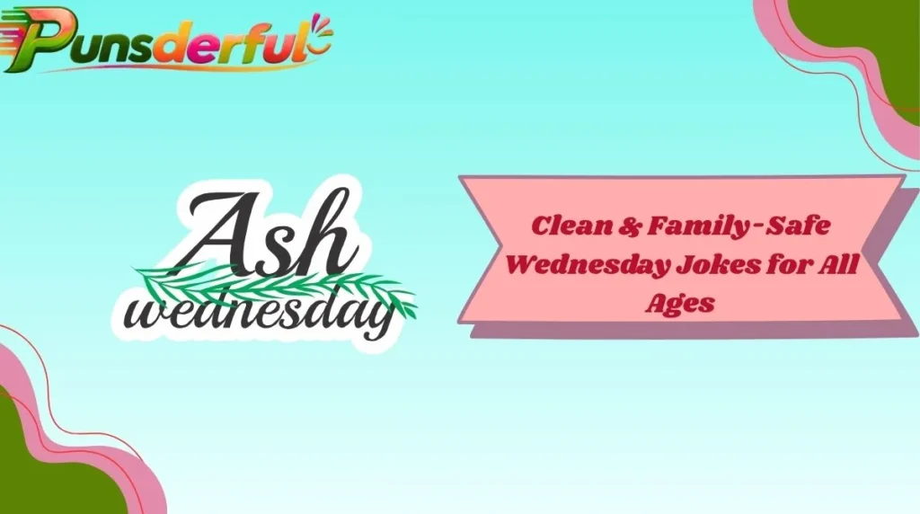 Clean & Family-Safe Wednesday Jokes for All Ages