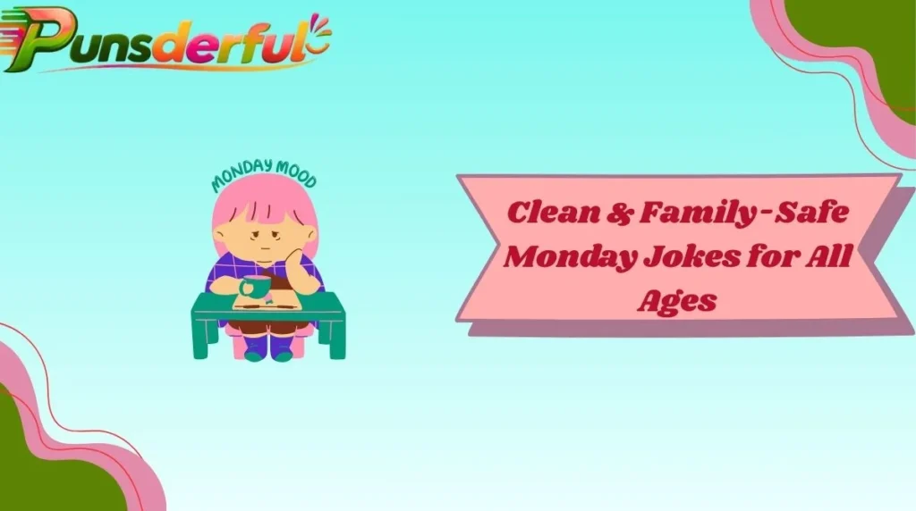Epic & Share-Worthy Monday Puns for Every Mood
