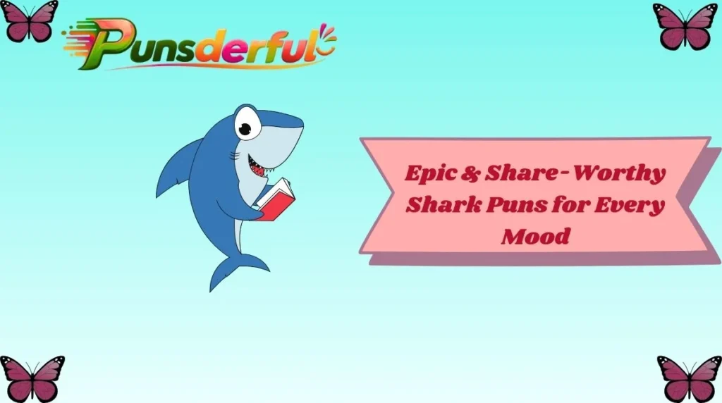 Epic & Share-Worthy Shark Puns for Every Mood