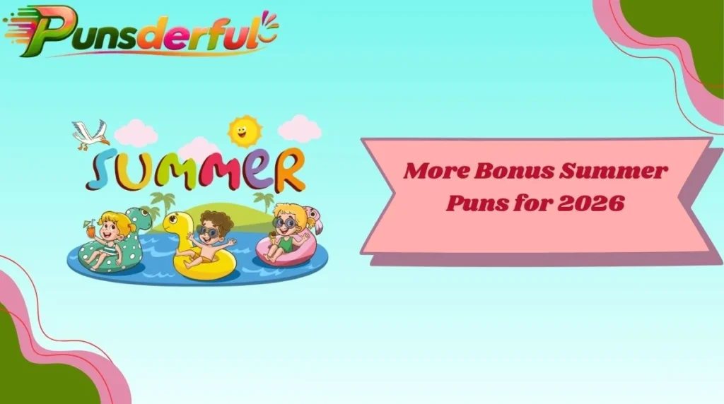 More Bonus Summer Puns for 2026