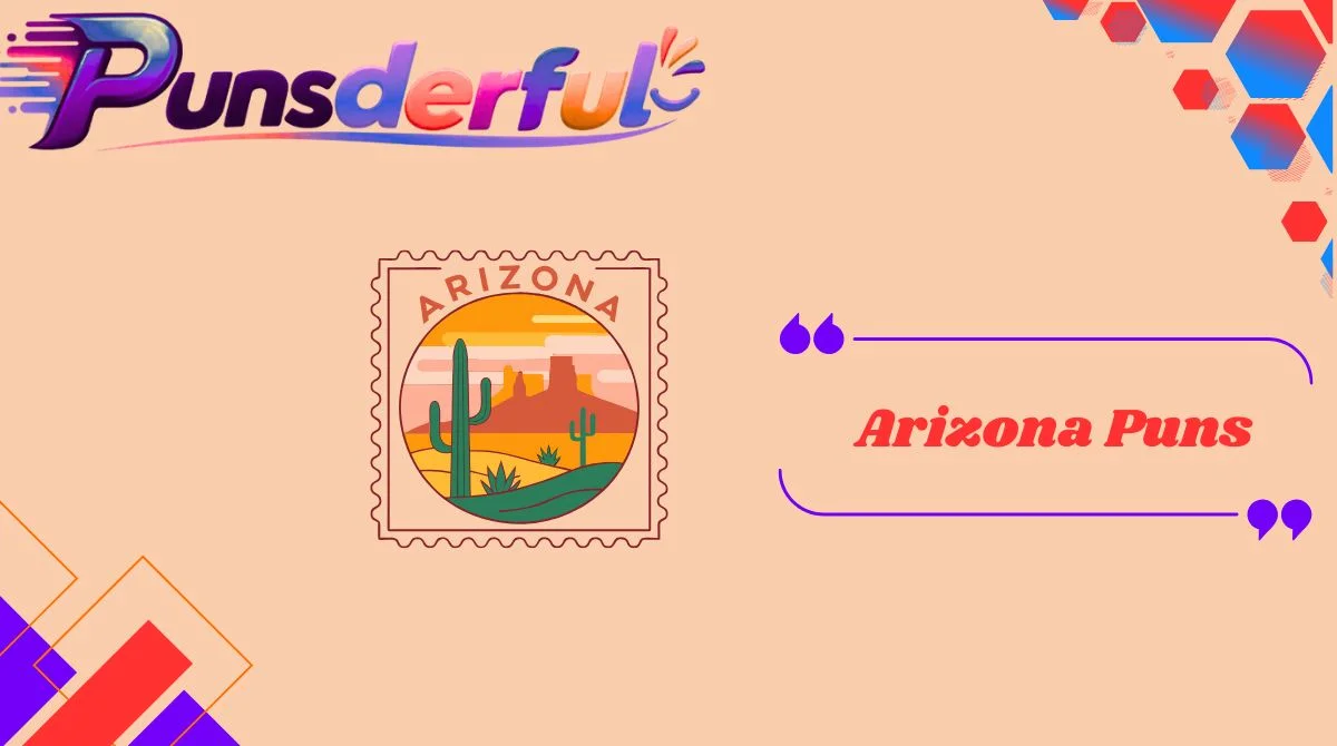 Arizona Puns