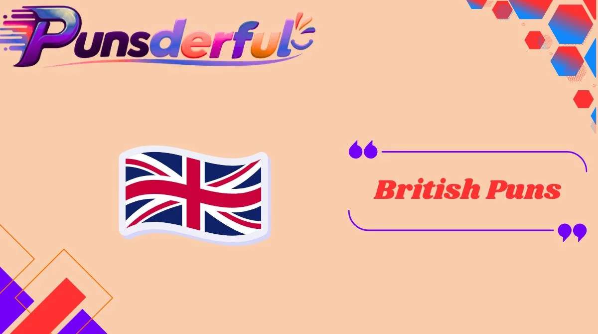 British Puns
