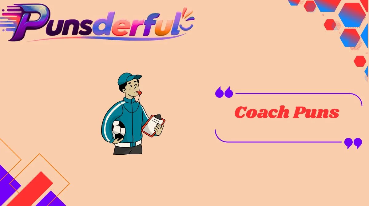 Coach Puns