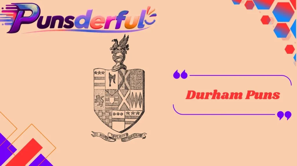 Durham Puns
