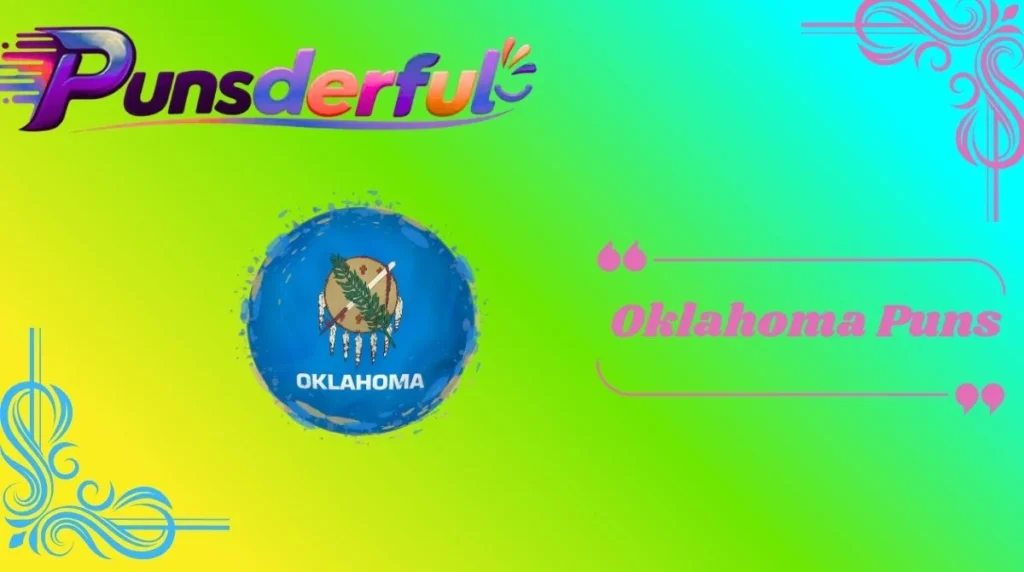 Oklahoma Puns