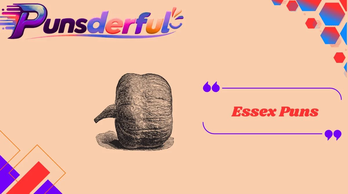Essex Puns