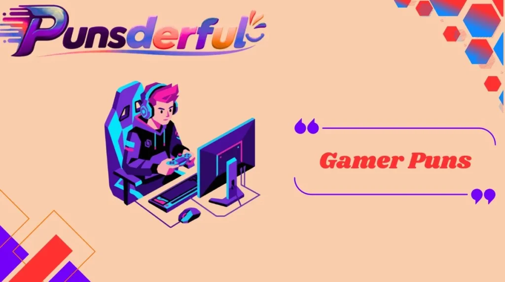 Gamer Puns