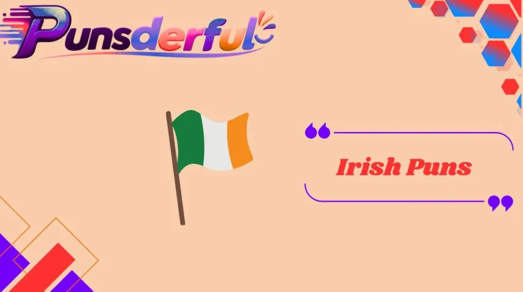 Irish Puns
