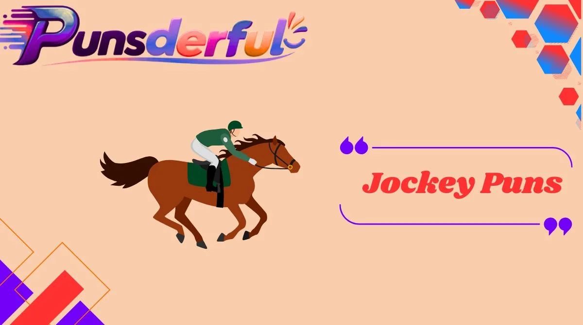Jockey Puns