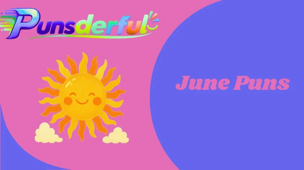 June Puns