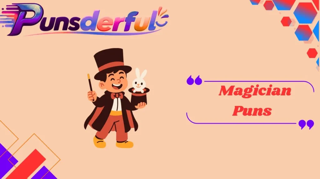 Magician Puns