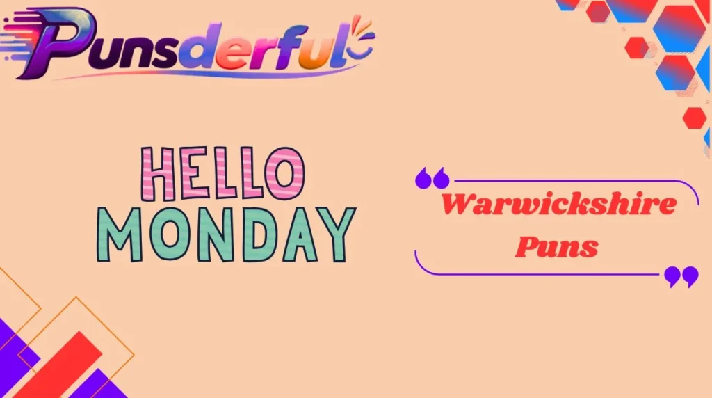 Monday Puns