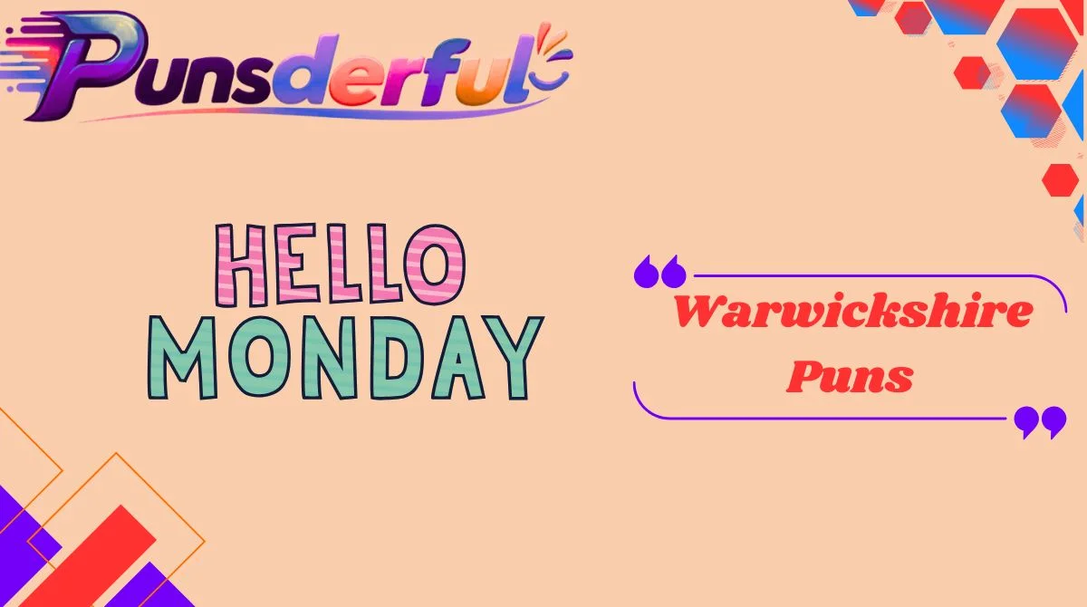 Monday Puns
