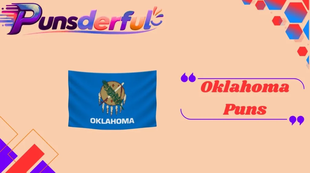 Oklahoma Puns
