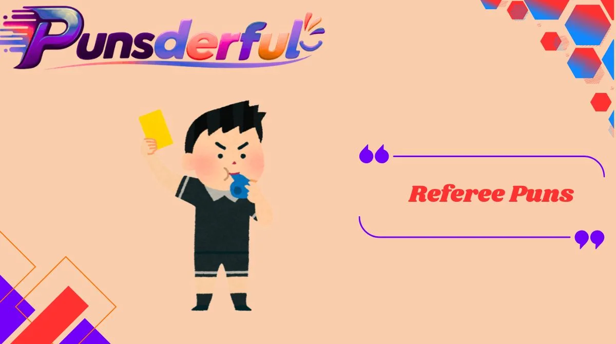 Referee Puns