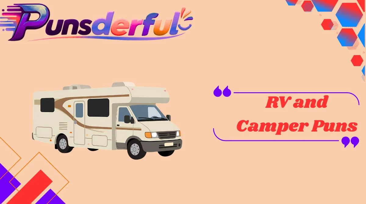 RV and Camper Puns