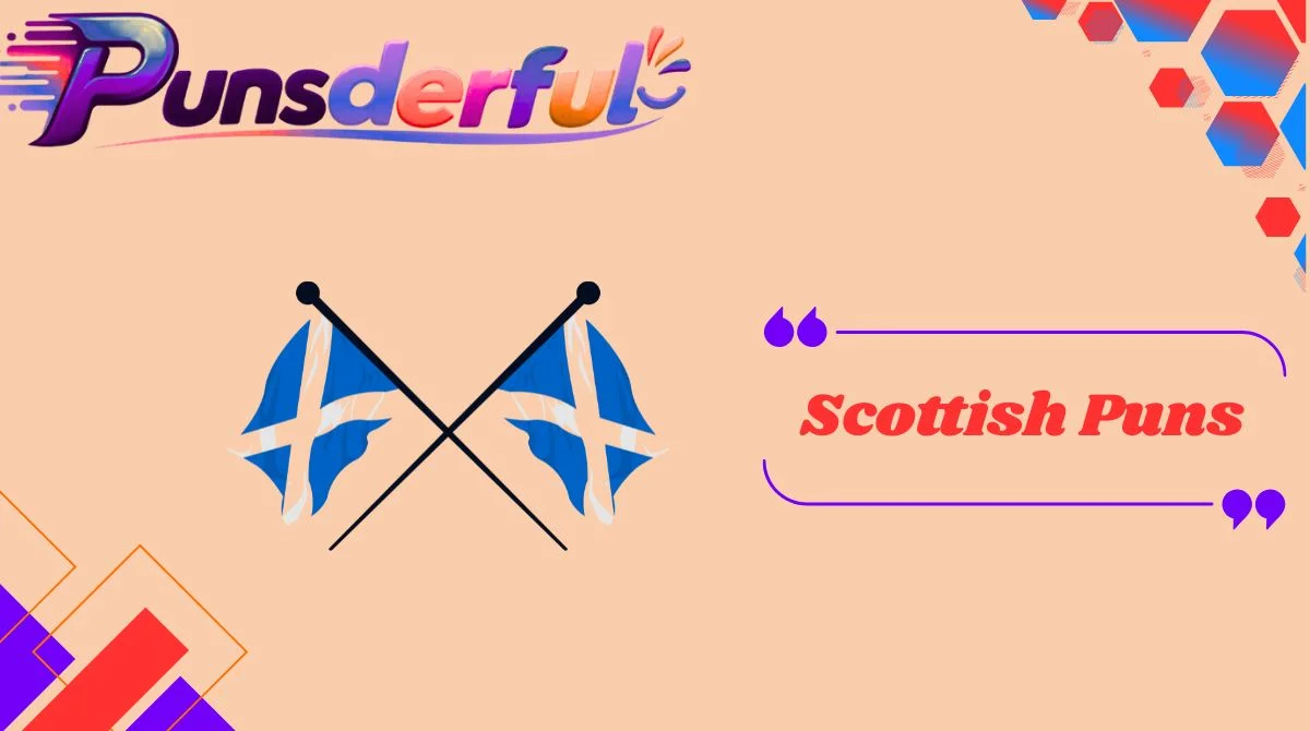 Scottish Puns