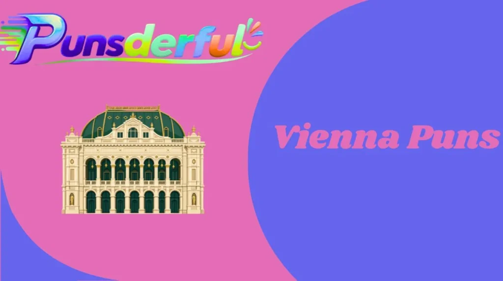 Vienna Puns