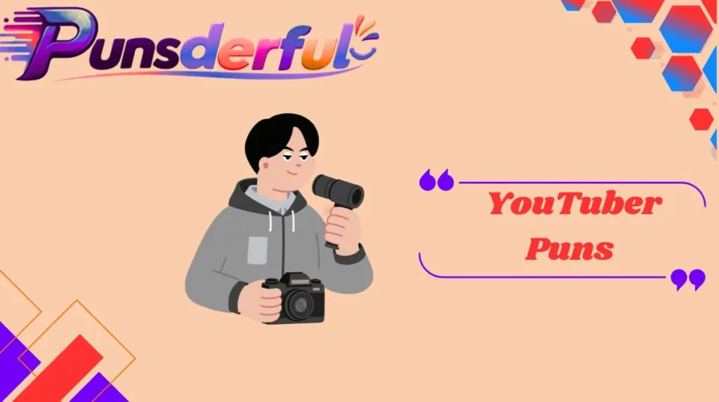 YouTuber Puns